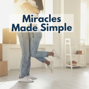 Miracles Made Simple (1-pay)